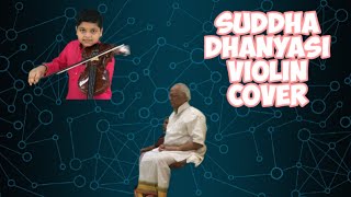 Suddha Dhanyasi Violin cover by Nitin D [upl. by Linn]