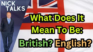 Is Britishness Real Are We Better Than Others [upl. by Ingaberg]