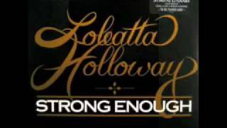 Loleatta Holloway  Strong Enough Yvonnes Vocal [upl. by Krisha30]