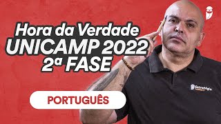 Revisão Português  Hora da Verdade UNICAMP 2022  2ª Fase [upl. by Perice]