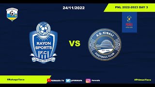 Live Rayon Sports vs AS Kigali  PNL 20222023 day 3 [upl. by Itnahs]