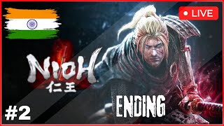 🔴Nioh  First Playthrough India  Part 2  iLuvVariety End [upl. by Ynnoj]