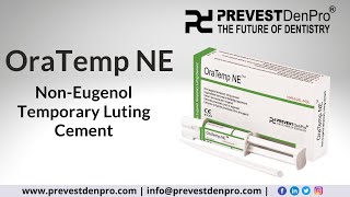 Oratemp NE  Noneugenol Temporary Luting Cement  Prevest DenPro  The Future of Dentistry [upl. by Aloap]