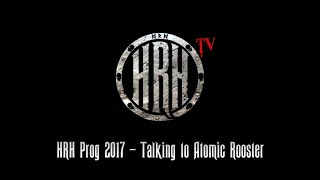 HRH TV  Atomic Rooster Interview  HRH Prog V [upl. by Obed]