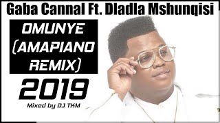 Omunye 2019 Amapiano Remix Ft Dladla Mshunqisi amp Gaba Cannal Mixed by DJ TKM [upl. by Aelahs]