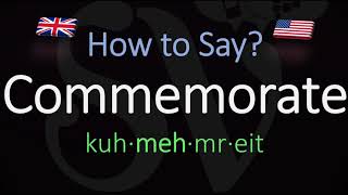 How to Pronounce Commemorate CORRECTLY Meaning amp Pronunciation [upl. by Yenar]