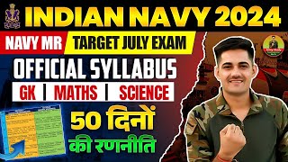 Indian Navy MR Syllabus 2024  Navy Offical Syllabus 2024  By Biju Sir [upl. by Nilloc]