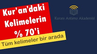 Kurandaki Kelimelerin  70i Tüm Kelimeler [upl. by Nylde]