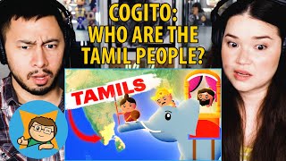 COGITO  Who Are The Tamil People  Reaction by Jaby Koay amp Achara Kirk [upl. by Stalder]