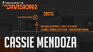 The Division 2  Cassie Mendoza location vendor castle settlement southwest [upl. by Kinson]