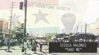 Sizzla Kalonji  Take Me The Downtown Riddim  Riddim Wise [upl. by Cleary305]