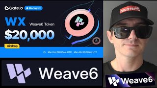 WX  WEAVE6 TOKEN CRYPTO COIN ALTCOIN HOW TO BUY WX WEAVE GATE GATEIO ETH ETHEREUM UNISWAP ERC20 [upl. by Davey275]