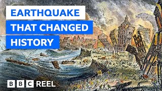 The earthquake that changed history – BBC REEL [upl. by Melgar319]