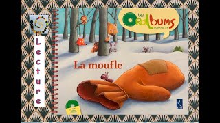 ⭐️La moufle les oralbums maternelle édition Retz [upl. by Enelhtac672]