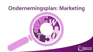 Ondernemingsplan Marketing  Bedrijfseconomie [upl. by Adnawyek]