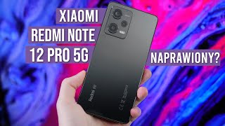 Xiaomi Redmi Note 12 Pro 5G  Ważne POWROTY  RECENZJA  TEST i Opinie  Mobileo PL [upl. by Katushka]