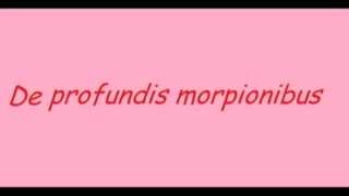 de profundis morpionibus [upl. by Vallie]