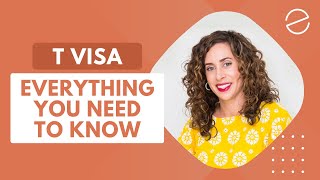 Everything you need to know about T Visa [upl. by Marylin]