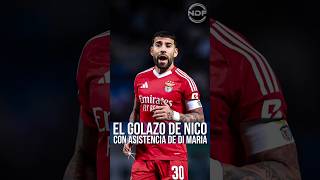 El golazo de Nico Otamendi con asistencia de Angel Di Maria 😱 [upl. by Gabler]