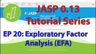 JASP 0131 Tutorial Exploratory Factor Analysis EFA Episode 20 [upl. by Esele645]