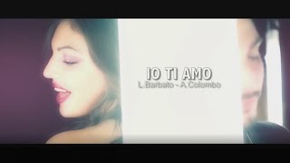 Tony Colombo Ft Roberta Bella  Io Ti Amo Video Ufficiale 2015 [upl. by Alistair77]