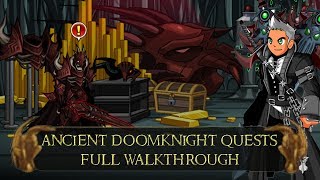 AQW Ancient Doomknight Quests Full Walkthrough  How to get Arch DoomKnight [upl. by Annayk196]