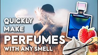 Make INFINITE great smelling perfumes using PERFUME BASES [upl. by Korwin]