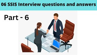 06 SSIS interview questions and answers [upl. by Patten]