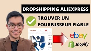 Dropshipping Aliexpress comment trouver un fournisseur fiable  Dropshipping vers eBay et Shopify [upl. by Nac]