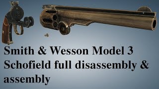 Smith amp Wesson Schofield full disassembly amp assembly [upl. by Yessydo]