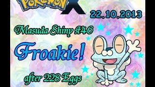 Live Shiny Protean Froakie hatches via Masuda Method after 228 Eggs  Pokemon X [upl. by Lleznov]