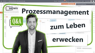 Prozessmanagement zum Leben erwecken mit Aeneis  QampA mit Christopher [upl. by Atteyek]