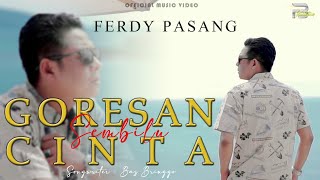 Ferdy Pasang  Goresan Sembilu Cinta  Official Music Video  Dalam Lamunan Ku Merindukanmu [upl. by Carlene327]