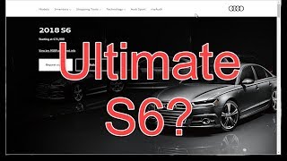 2018 Audi S6 Prestige with S Sport Package  Build Price and Configurator Review [upl. by Nevins]