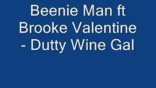 Beenie Man f Brooke Valentine Dutty Wine Gal [upl. by Aisitel]