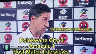 Polokwane City 2  1 Amazulu Post Match Interviews Game of Mistakes 😭 [upl. by Adali448]