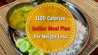 1100 Calories Full Day Healthy Indian Meal Plan  Weight Loss Tips [upl. by Chastity]