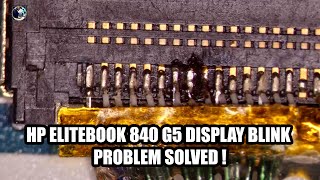 Hp elitebook 840 G5 laptop display blinking problem solve  display ribbon repair [upl. by Aronal]