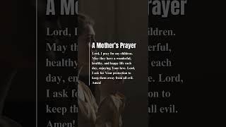 A Mother’s Prayer prayers prayertime prayer mother [upl. by Yenohtna]