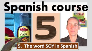 The word SOY in Spanish Lesson 5 Pasos unit 1B [upl. by Noffihc]