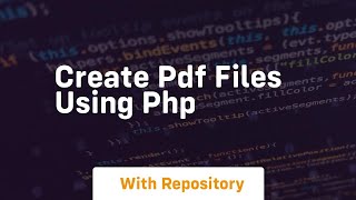 Create pdf files using php [upl. by Stroud]