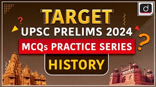 MCQs Practice Series  01  History  TARGET UPSC Prelims 2024  Drishti IAS English [upl. by Earissed]