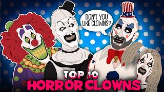 Top 10 Horror Clowns  The Evolution of Horror Clowns ANIMATED [upl. by Adgam]