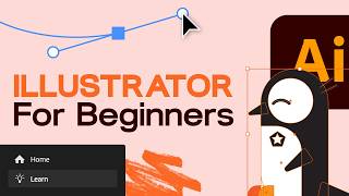 Adobe Illustrator for Beginners  FREE COURSE [upl. by Annohs]