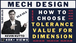 How to choose tolerance value for the dimension Engineering Limits amp Tolerance [upl. by Ruffo]