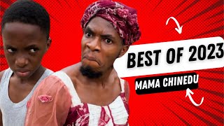 IAMDIKEH  Best Of Mama Chinedu 2023 Pt 1 [upl. by Malin]