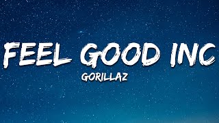 Gorillaz  Feel Good Inc Lyrics [upl. by Landmeier]