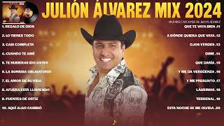 Julion Alvarez Exitos Mix 2024 ❤️ Lo Mejor Canciones de Julión Álvarez Álbum Completo [upl. by Akehsat]