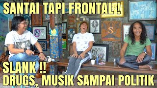 TUNTAS  BIMBIM amp KAKA SLANK DARI SOAL DRUGS MUSIK HINGGA POLITIK [upl. by Nivi]