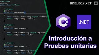 Introducción a pruebas unitarias en C Net  Unit Testing [upl. by Patrizius]